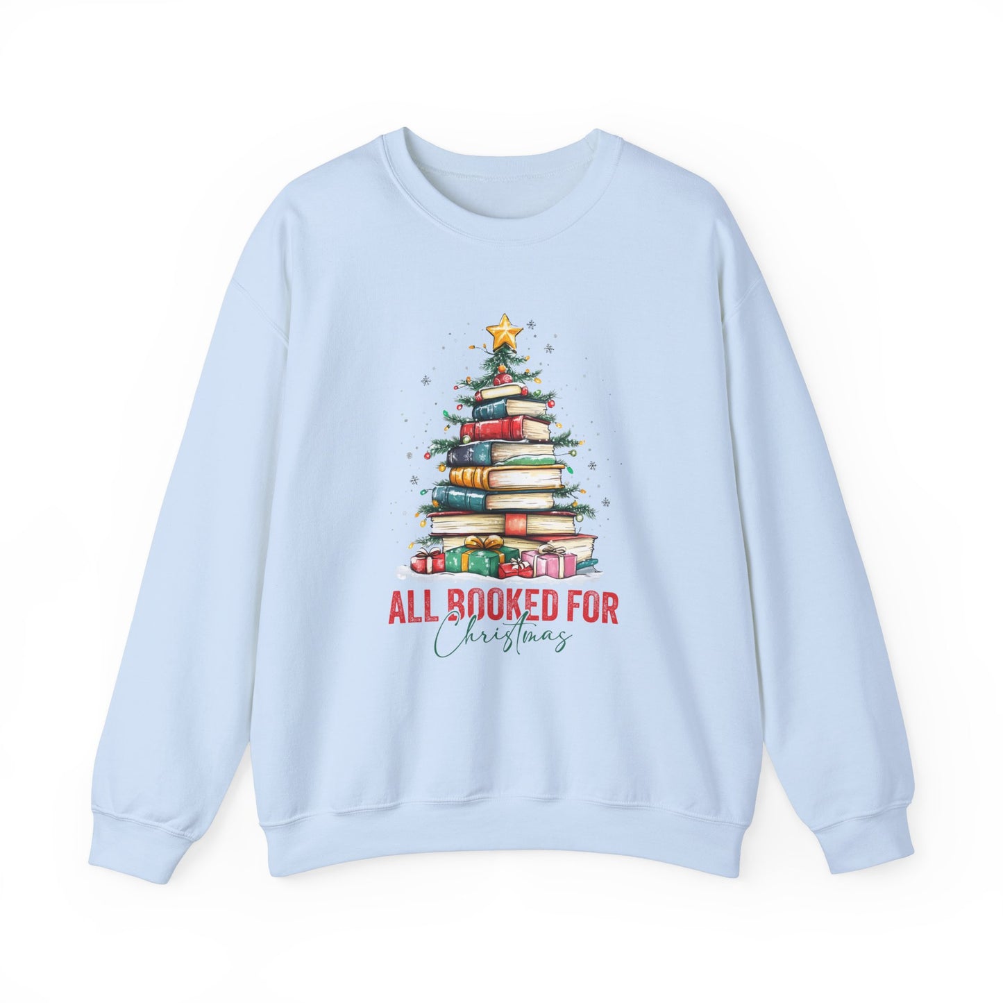 "All Booked for Christmas" Unisex Sweatshirt