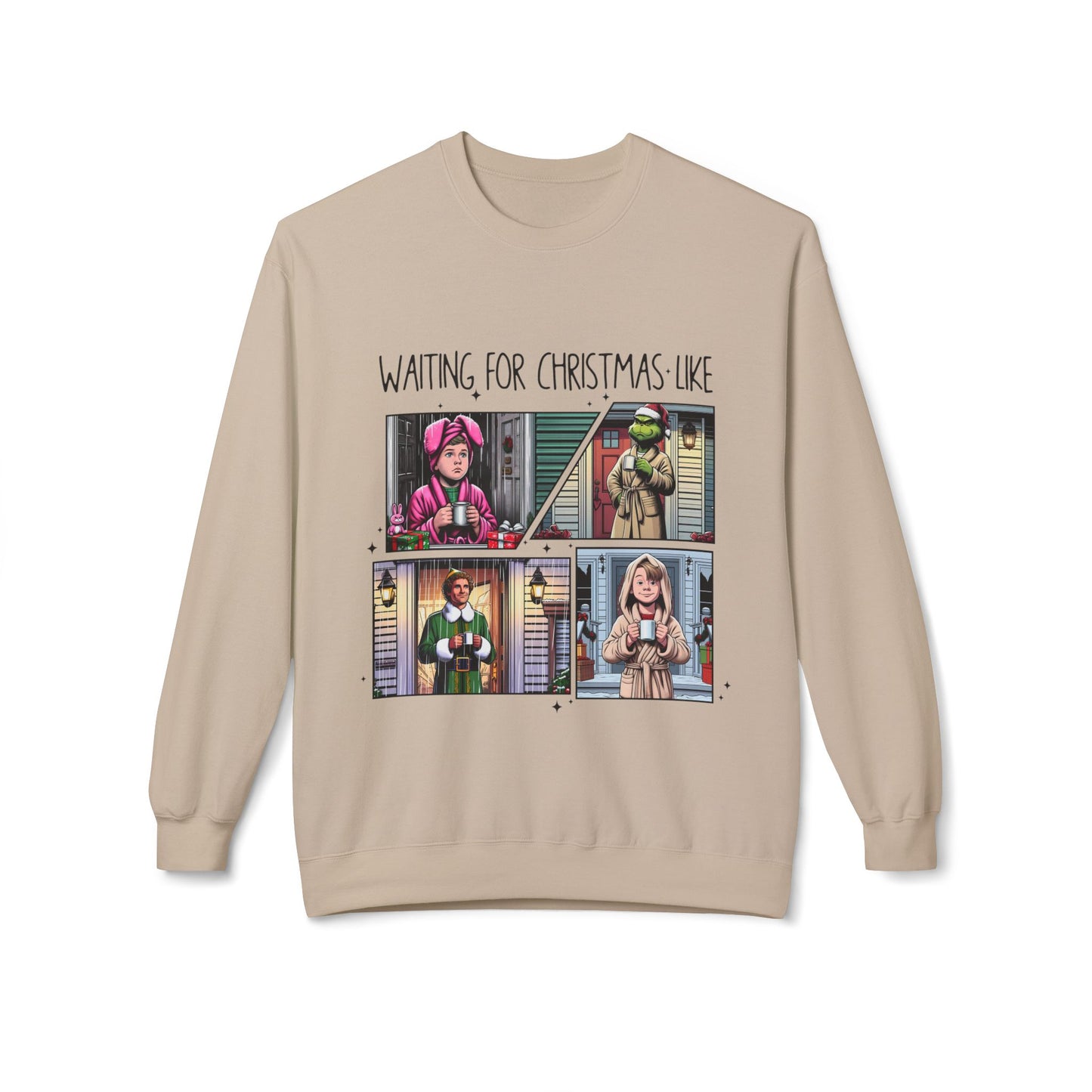 Christmas Sweater Unisex Sweatshirt - Waiting for Christmas Like