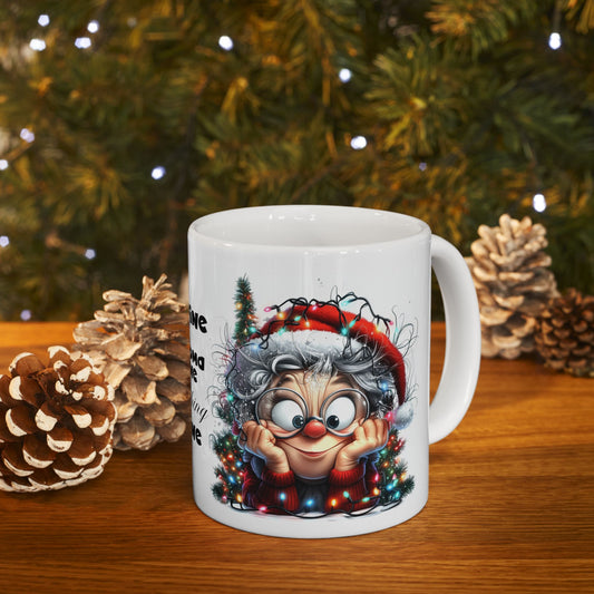 It's Fine Grandma is Fine Everything is Fine" Christmas Ceramic Mug, (11oz, 15oz)